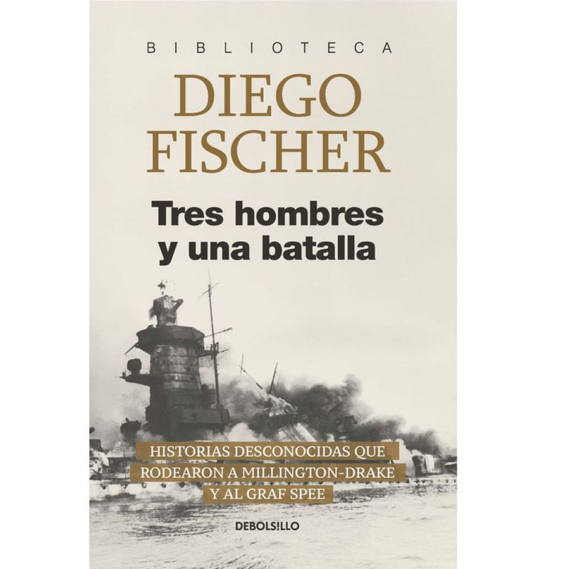 Tres-hombres-y-una-batalla---Diego-Fischer-0