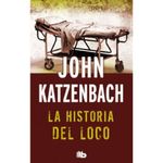 La-historia-del-loco---John-Katzenbach-0