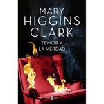Temor-a-la-verdad---Mary-Higgins-Clark-0