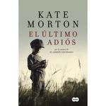 El-ultimo-adios---Kate-Morton-0