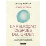 La-felicidad-despues-del-orden---Marie-Kondo-0