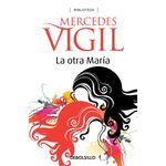 La-otra-Maria---Mercedes-Vigil-0