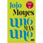 Uno-mas-uno---Jojo-Moyes-0