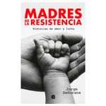 Madres-de-La-Resistencia-0